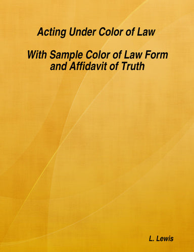 Acting Under Color of Law