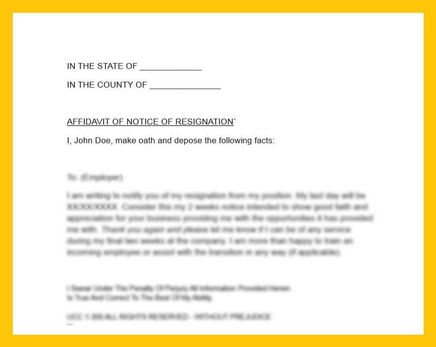 Affidavit of notice of resignation
