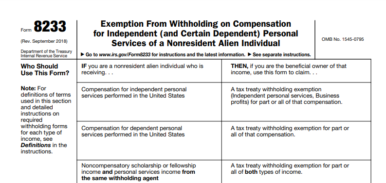 Form 8233 Exemption From Withholding on Compensation for Independent (and Certain Dependent) Personal Services of a Nonresident Alien Individual