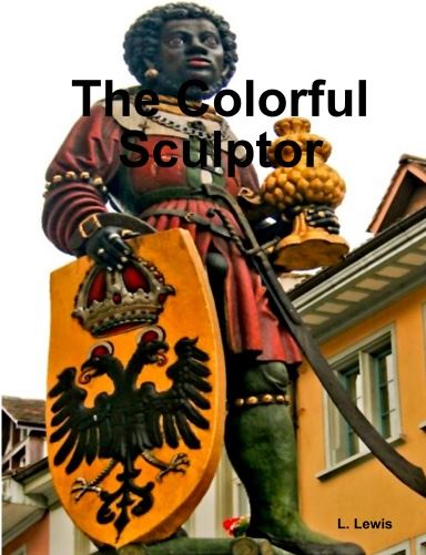 The Colorful Sculptor 