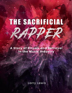 The Sacrificial Rapper