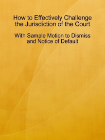 How to Effectively Challenge the Jurisdiction of the Court 