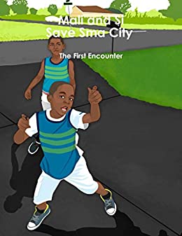 Mali and Si Save Sma City The First Encounter